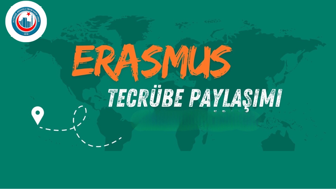 ERASMUS+ TECRÜBE PAYLAŞIMI